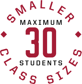 small class sizes: maximum 30 students