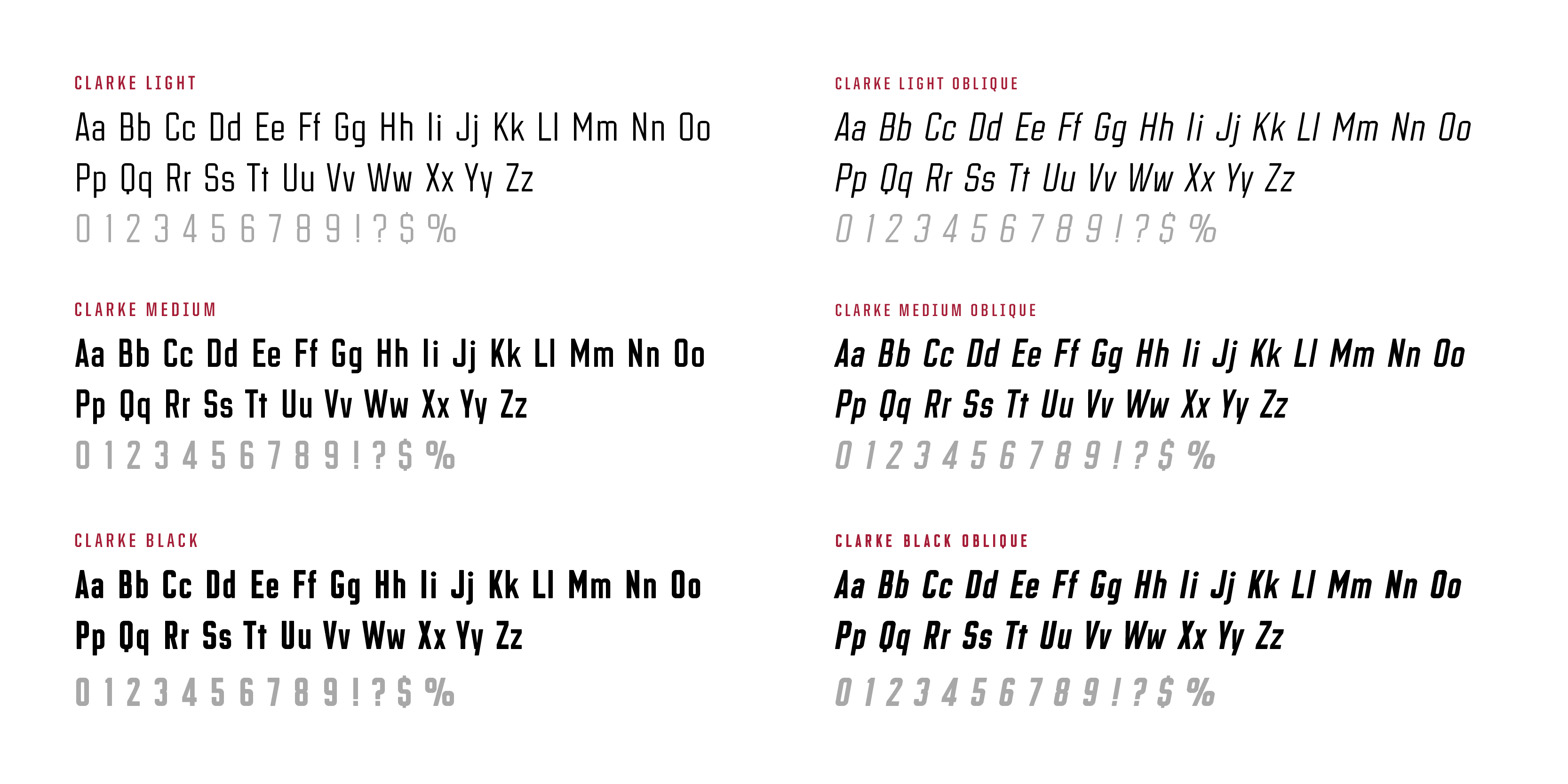 6 variations for Clarke: Light, Medium, Black, Light Oblique, Medium Oblique, Black Oblique