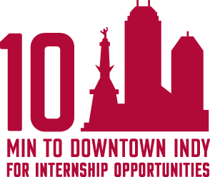 10 minutes to downtown Indy for internship opportunities